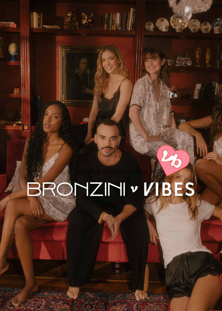 Bronzini x Vibes